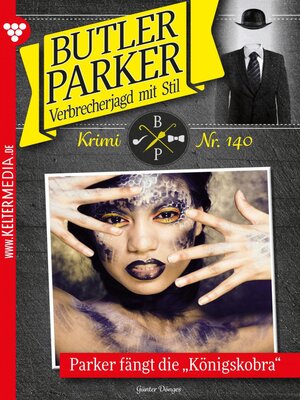 cover image of Parker fängt die Königskobra